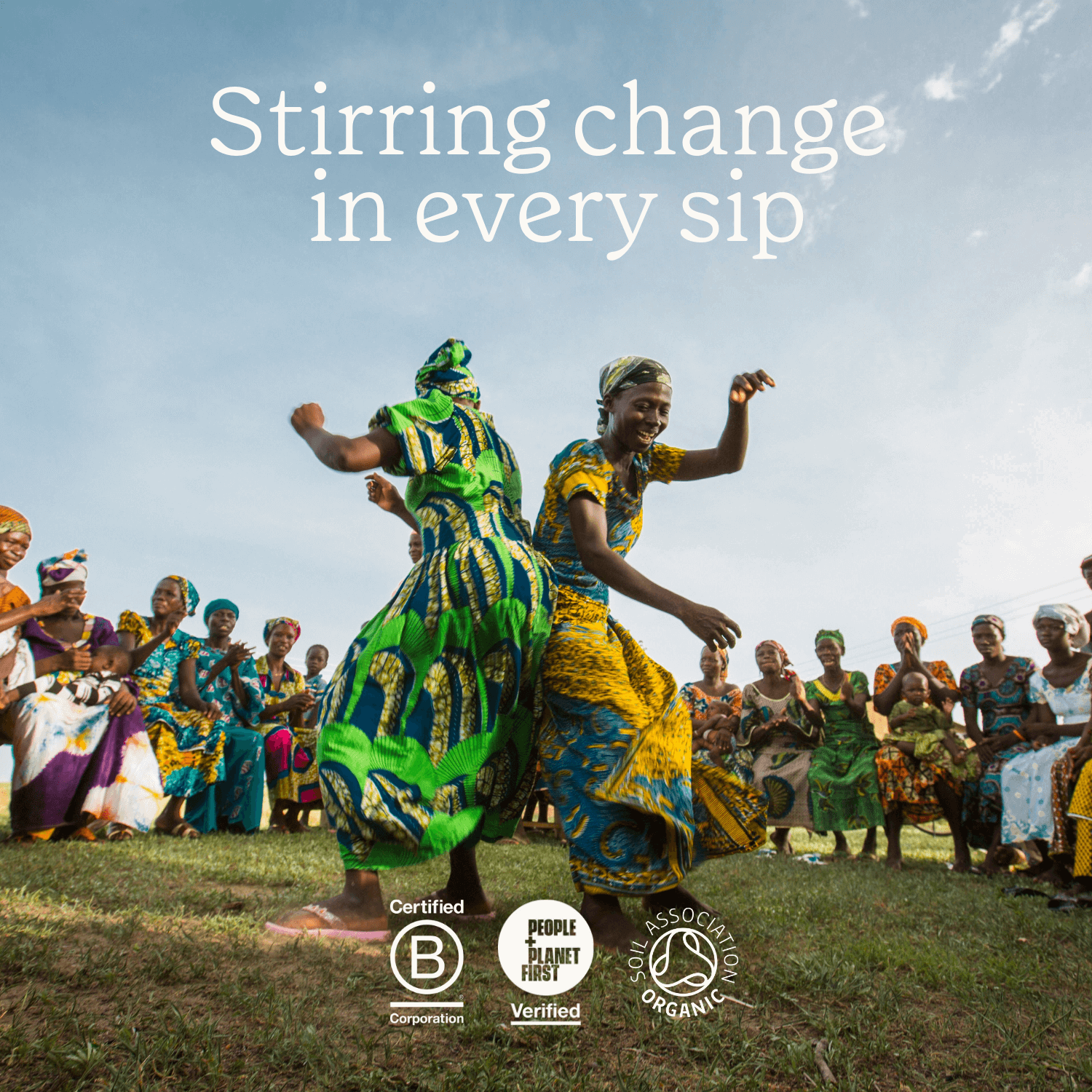 People dancing in colourful traditional attire with text 'Stirring change in every sip'.